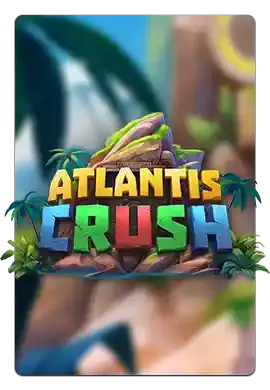 Atlantis Crush